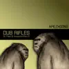 Dub Rifles - Un Paso Al Horizonte Part 2 - EP